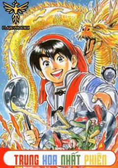 Trung Hoa Tiểu Đầu Bếp - Chuuka Ichiban