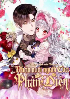 Nhận Nuôi Người Cha Phản Diện