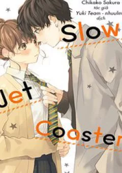 Slow Jet Coaster