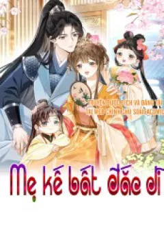 Mẹ Kế Bất Đắc Dĩ
